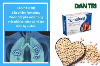 BÁO DÂN TRÍ: Sản phẩm Tumolung – Bước đột phá mới trong việc phòng ngừa và hỗ trợ điều trị u phổi